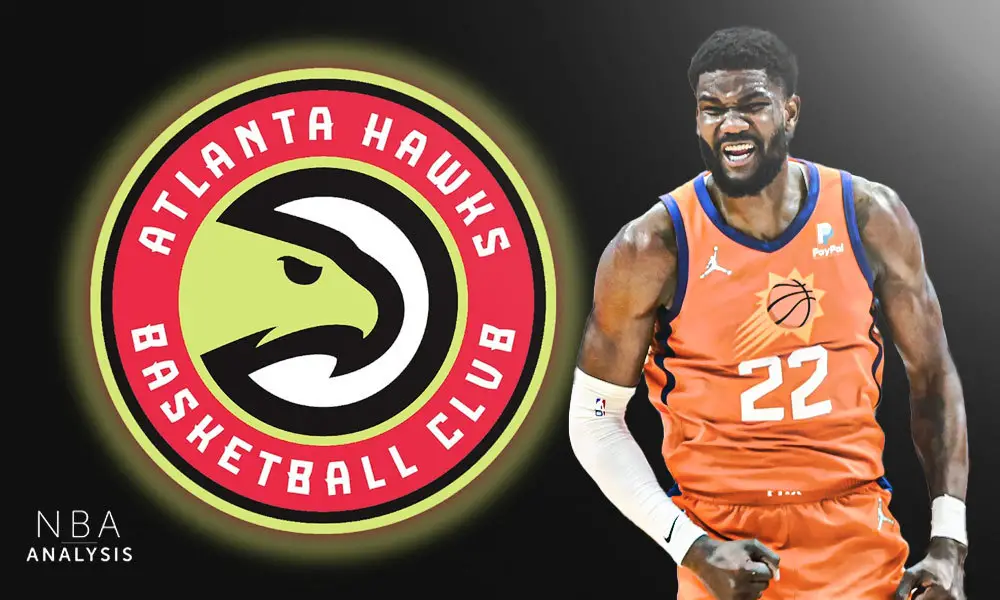 Deandre Ayton, Phoenix Suns, Atlanta Hawks, NBA Trade Rumors