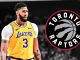 Anthony Davis, Toronto Raptors, Los Angeles Lakers, NBA Trade Rumors