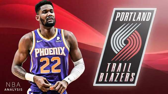 Deandre Ayton, Portland Trail Blazers, NBA Rumors