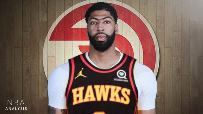 Anthony Davis, Atlanta Hawks, Los Angeles Lakers, NBA Trade Rumors