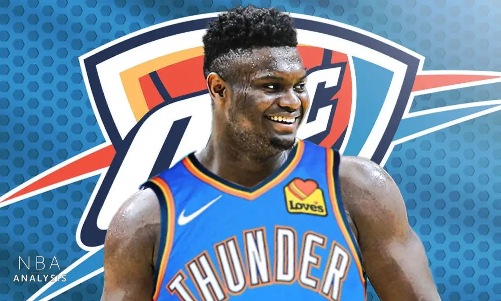 Zion Williamson, Oklahoma City Thunder, New Orleans Pelicans, NBA Trade Rumors