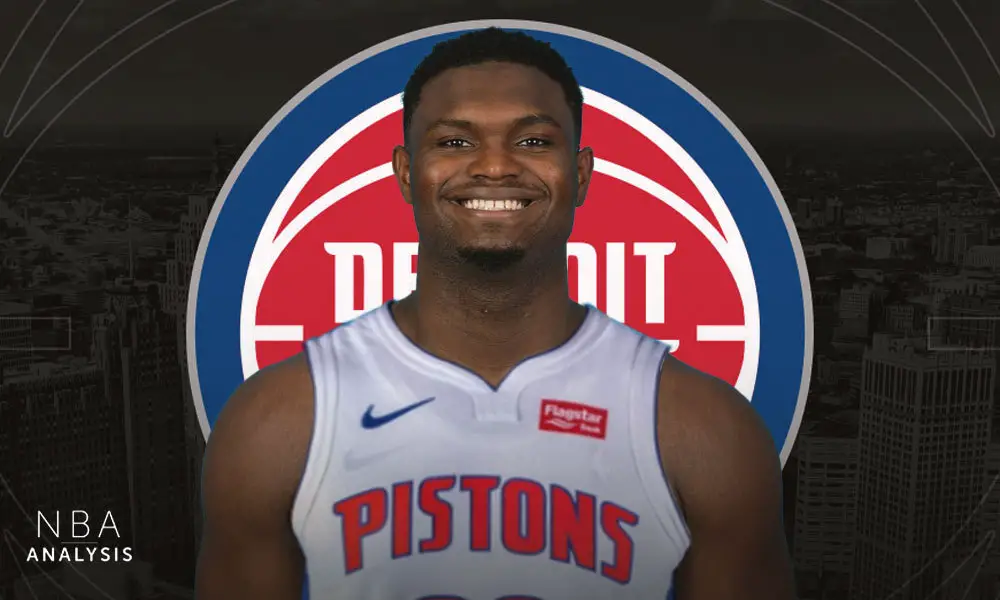 Zion Williamson, Detroit Pistons, New Orleans Pelicans, NBA Trade Rumors
