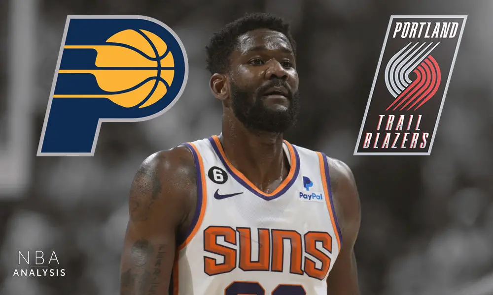 Deandre Ayton, Phoenix Suns, Indiana Pacers, Portland Trail Blazers, NBA Trade Rumors