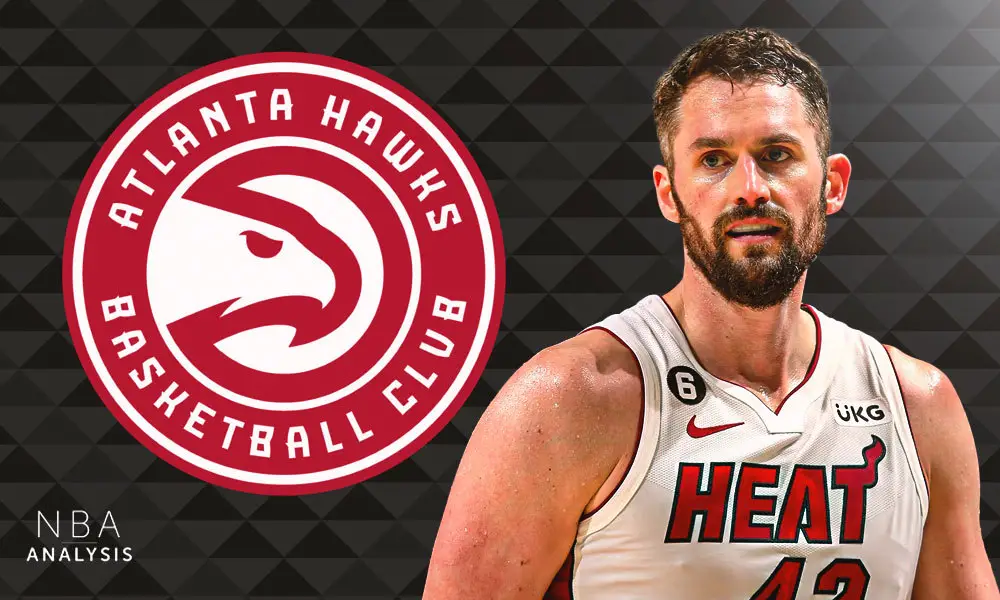 Kevin Love, Atlanta Hawks, Miami Heat, NBA Trade Rumors