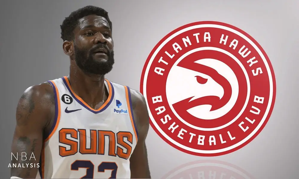 Deandre Ayton, Atlanta Hawks, Phoenix Suns, NBA Trade Rumors