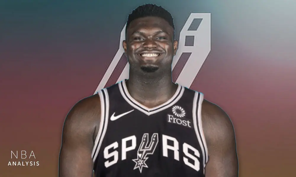 Zion Williamson, San Antonio Spurs, New Orleans Pelicans, NBA Trade Rumors