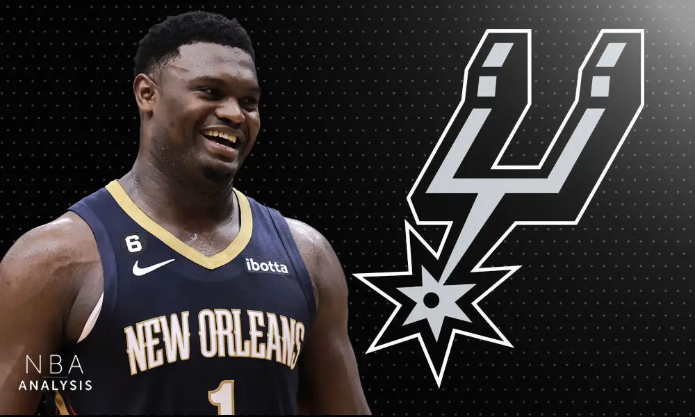 Zion Williamson, San Antonio Spurs, New Orleans Pelicans, NBA trade rumors