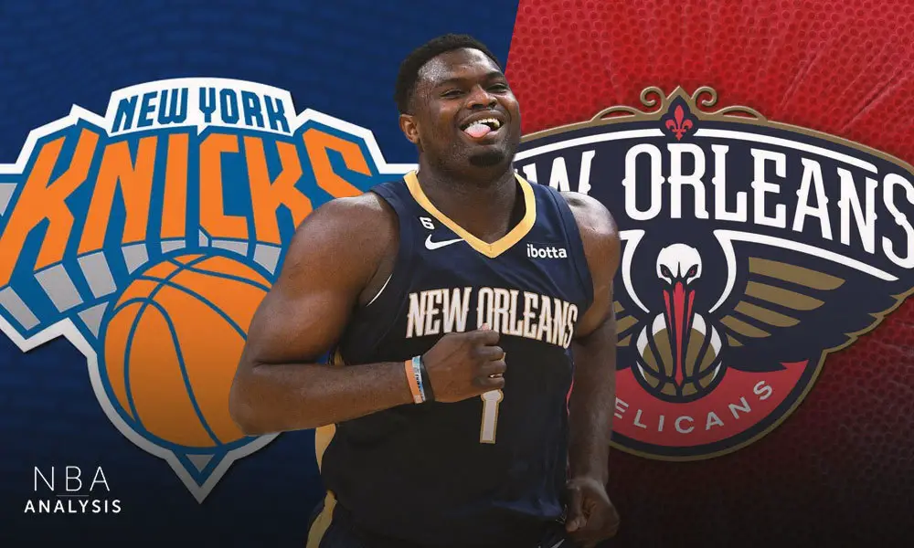 Zion Williamson, New York Knicks, New Orleans Pelicans, NBA Trade Rumors