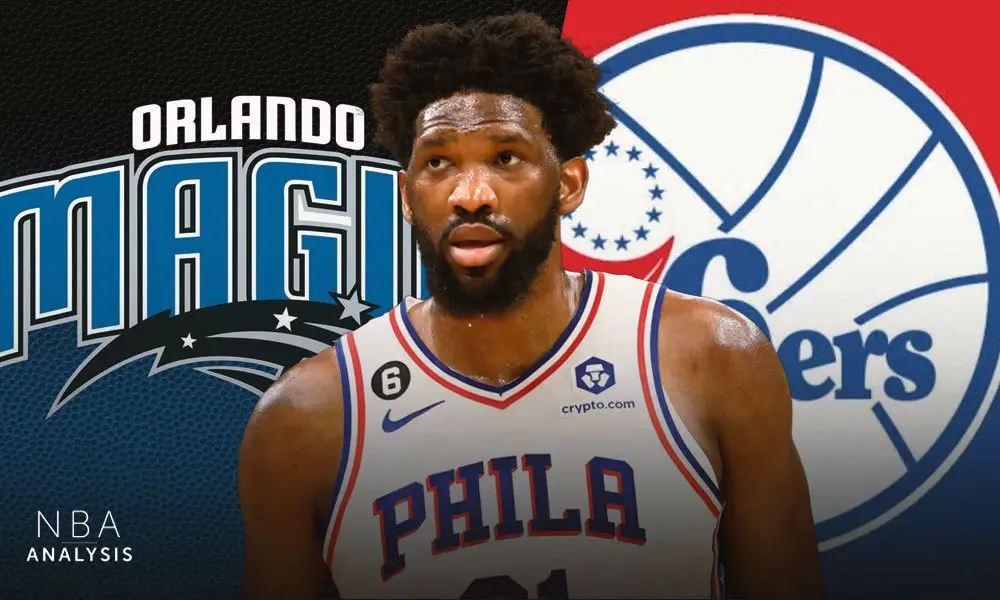 Joel Embiid, Orlando Magic, Philadelphia 76ers, NBA Trade Rumors